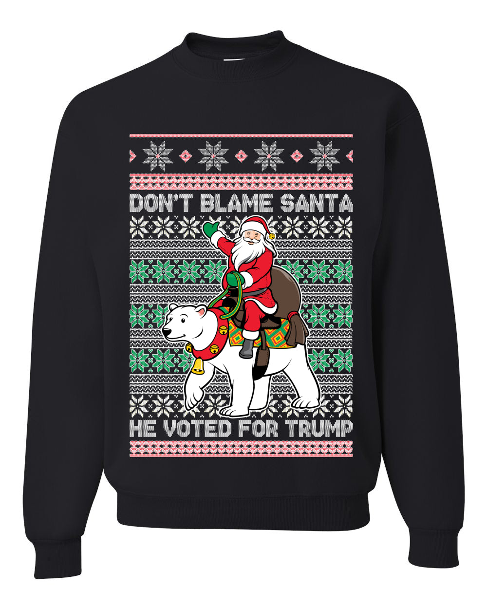 Don’t Blame Santa He Voted For Trump Ugly Christmas Sweater Unisex Crewneck Graphic Sweatshirt- Best Christmas Gifts 2023