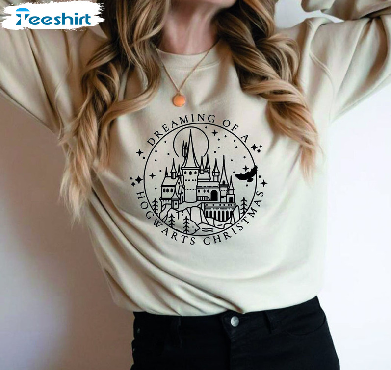 Dreaming Of A Hogwarts Christmas Shirt, Hogwarts Castle Tee Tops Hoodie