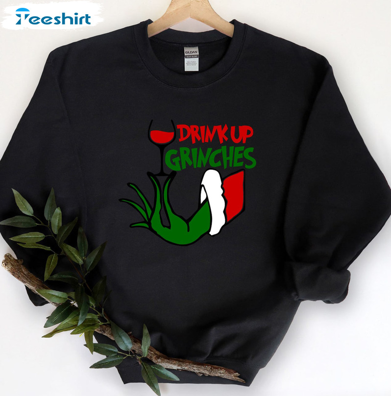 Drink Up Grinches Shirt – Christmas Champagne Short Sleeve Unisex Hoodie