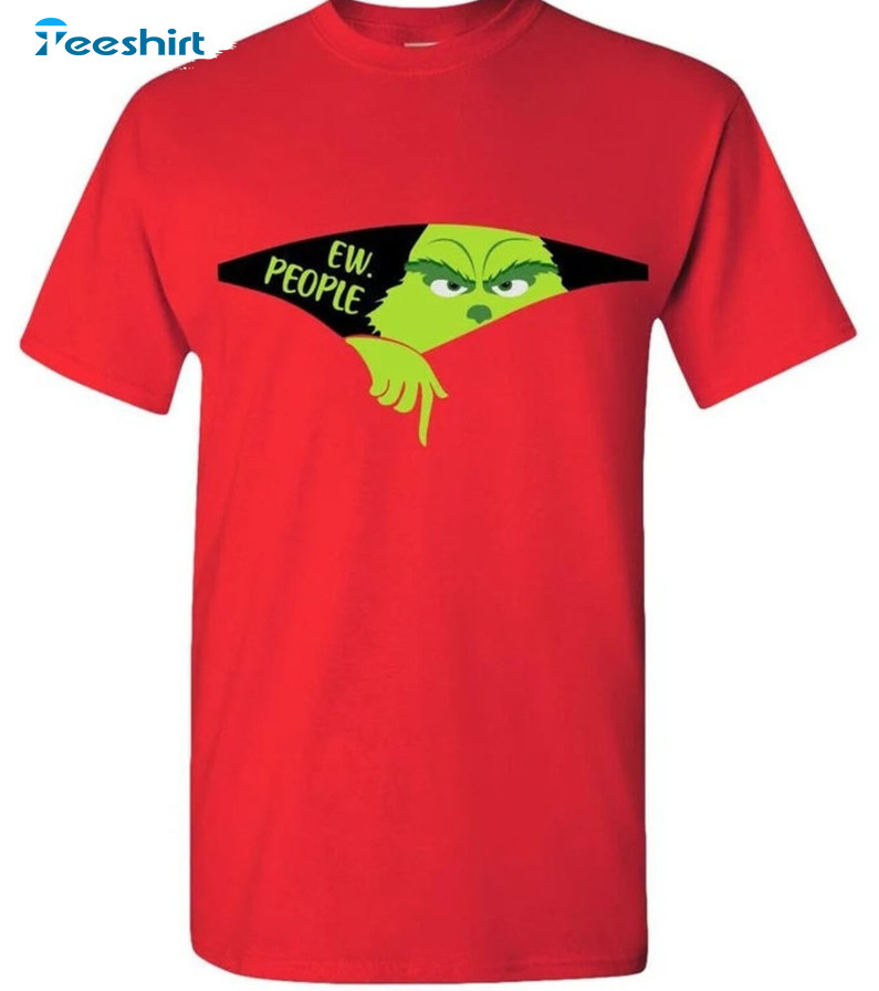 Ew People Grinch Shirt – Funny Grinch Christmas Short Sleeve Sweater