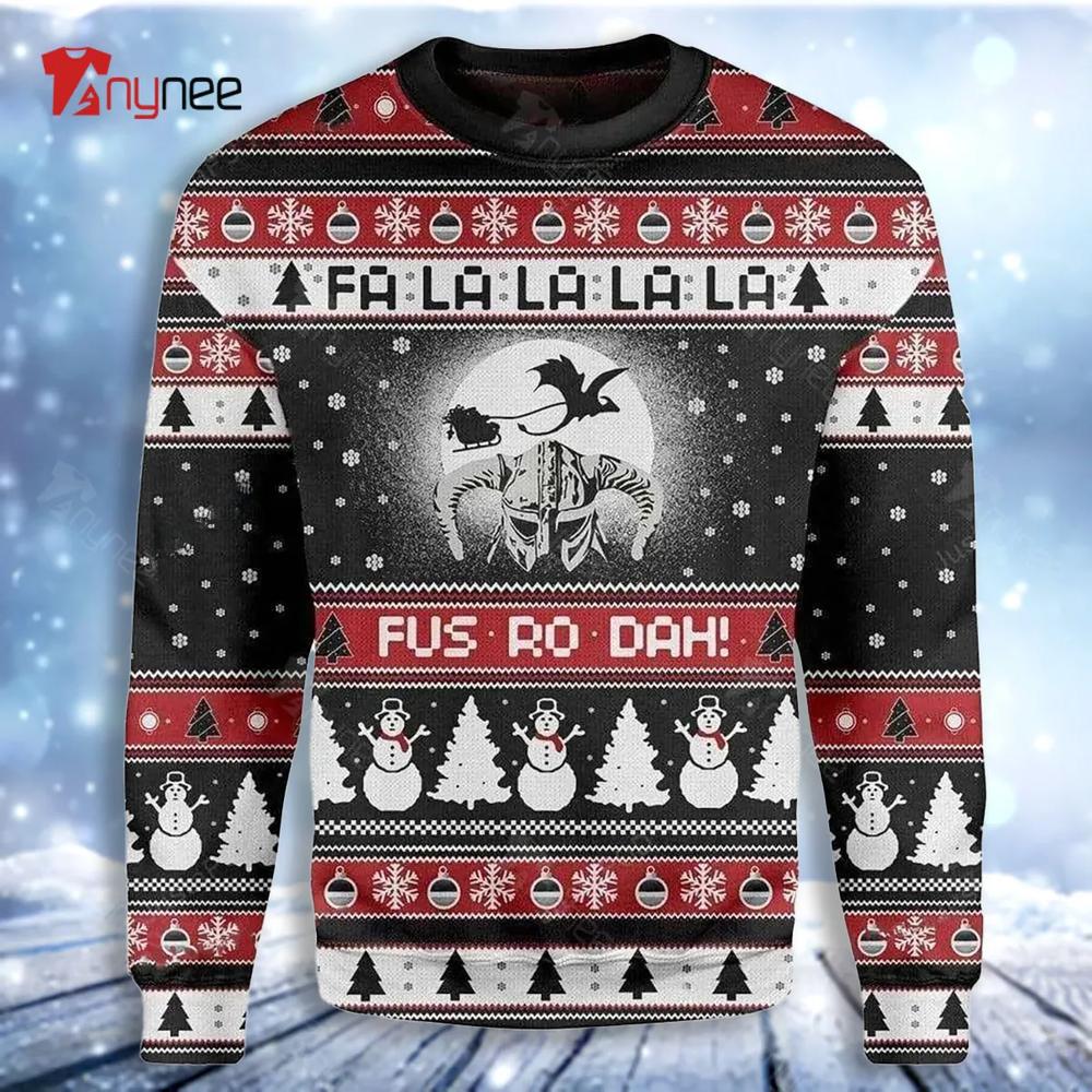 Fa La La La La Fus Ro Dah For Womens Ugly Christmas Sweater- Best Christmas Gifts 2023