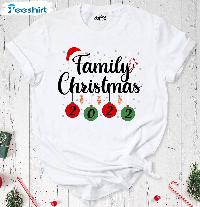 Family Christmas 2022 Shirt – Christmas Party Tee Tops Unisex T-shirt