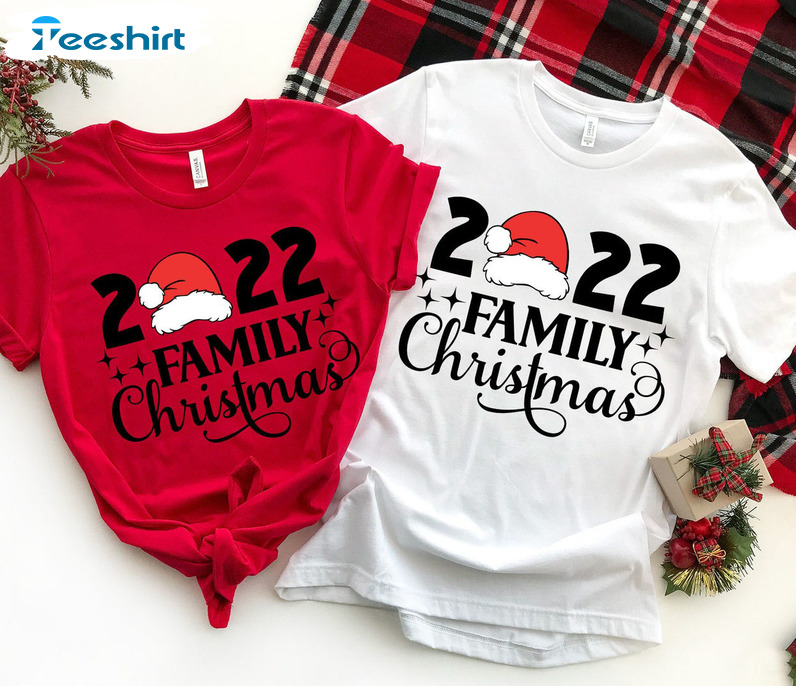 Family Christmas 2022 Shirt – Christmas Trendy Sweatshirt Tee Tops