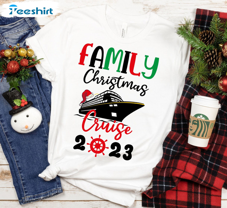 Family Christmas Cruise Shirt, Cruise Vacation Funny Tee Tops Unisex T-shirt