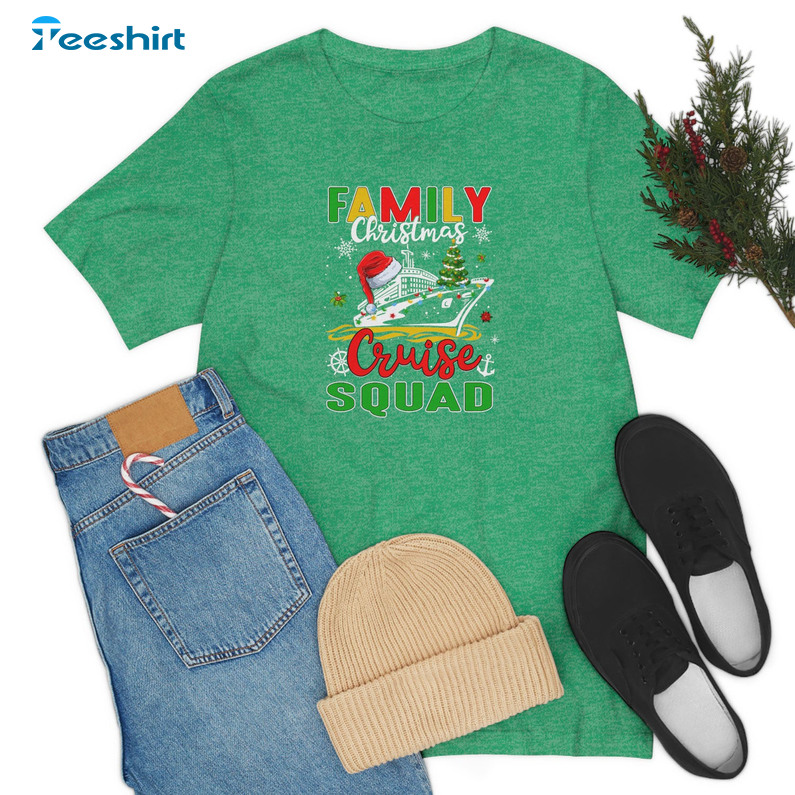 Family Christmas Cruise Squad 2022 Shirt, Matching Christmas Crewneck Tee Tops