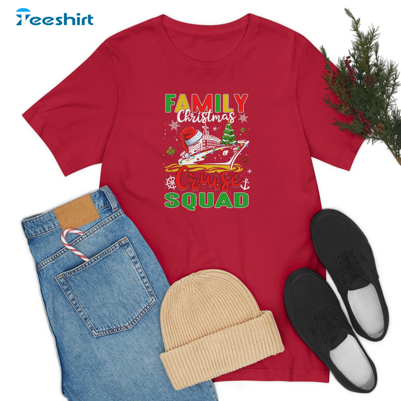 Family Christmas Cruise Squad 2022 Shirt, Matching Christmas Crewneck Tee Tops