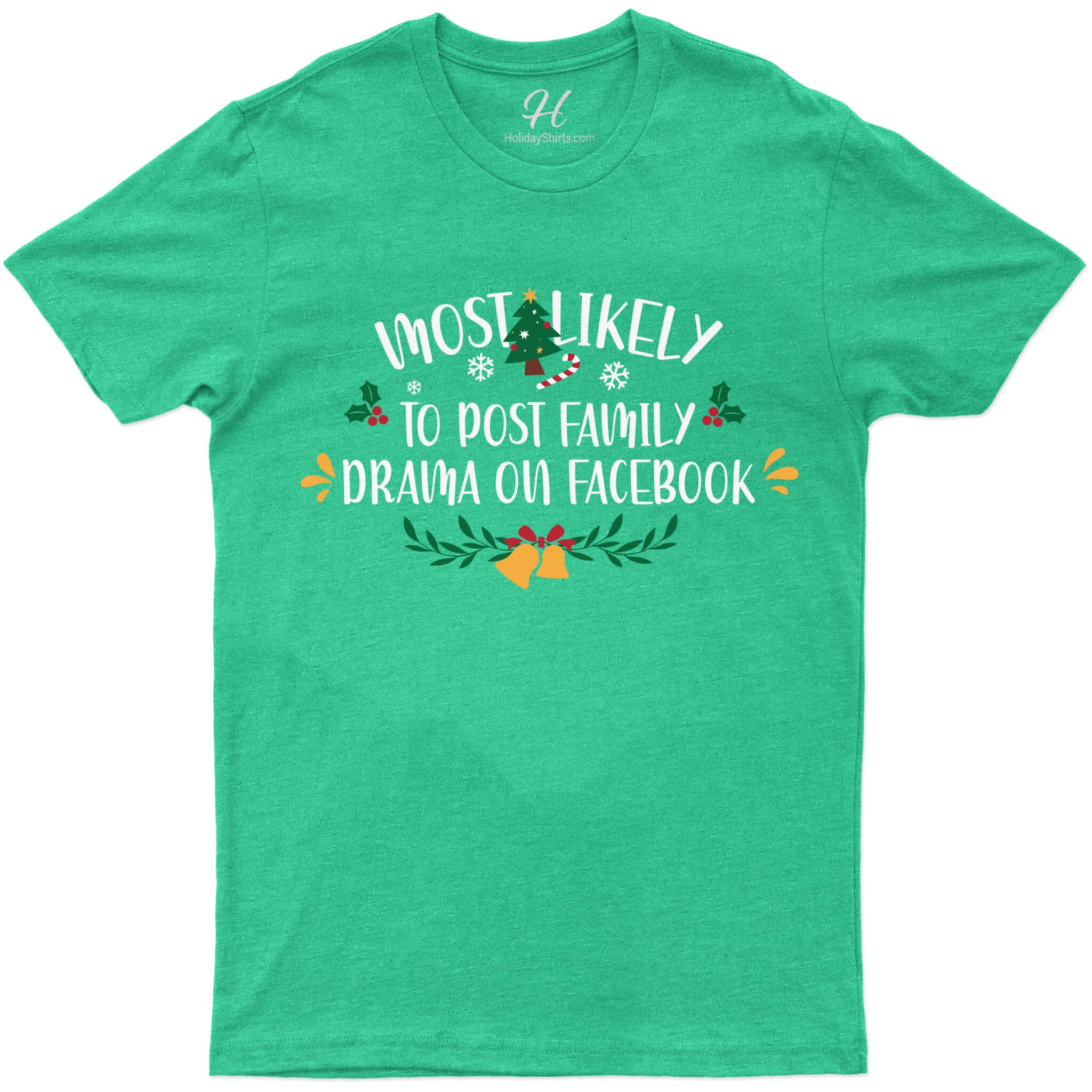 Family Drama Holiday Shirt – Christmas Edition