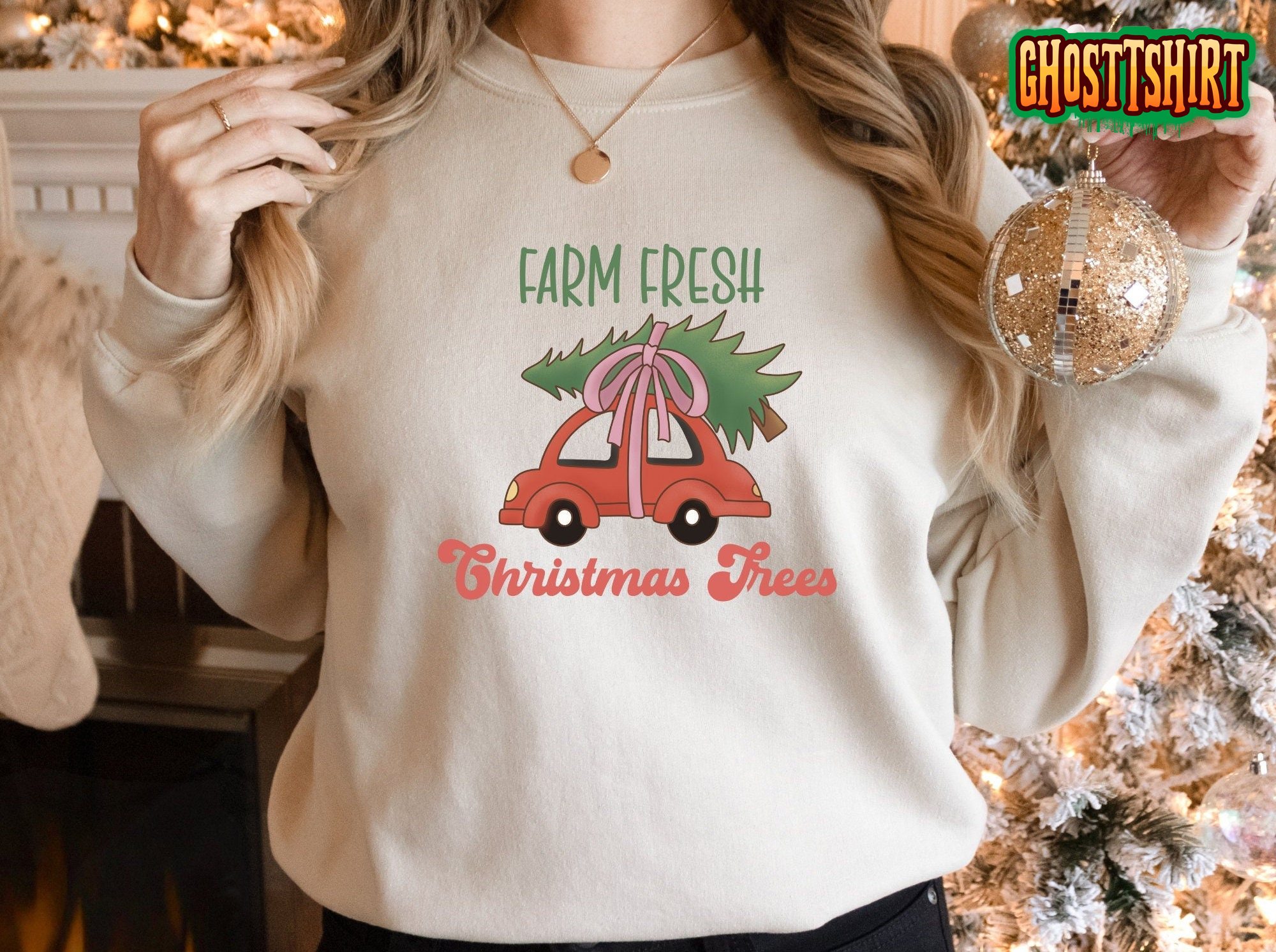 Farm Fresh Christmas Trees Car Sweatshirt