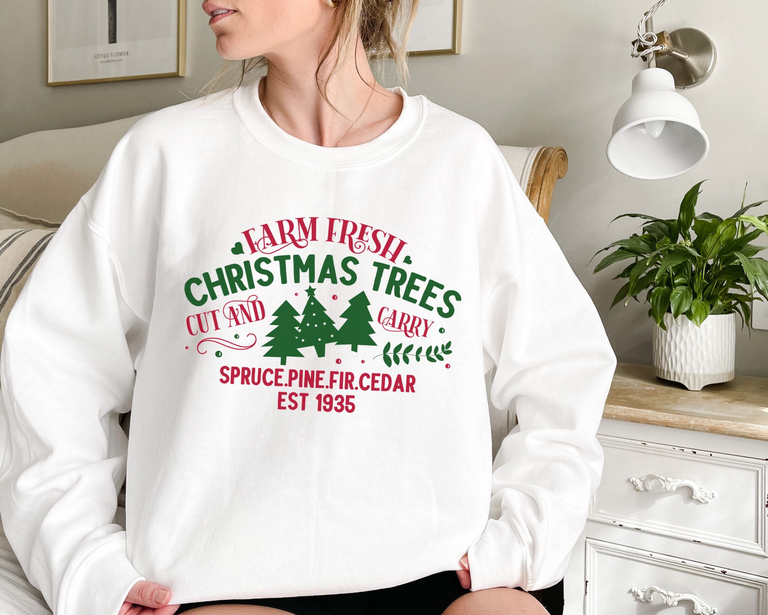 Farm Fresh Christmas Trees Cut Fresh Daily Christmas Sweatshirt