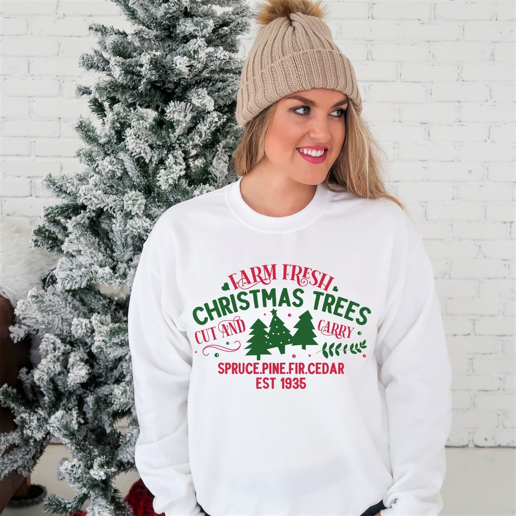 Farm Fresh Christmas Trees Cut Fresh Daily Christmas Sweatshirt