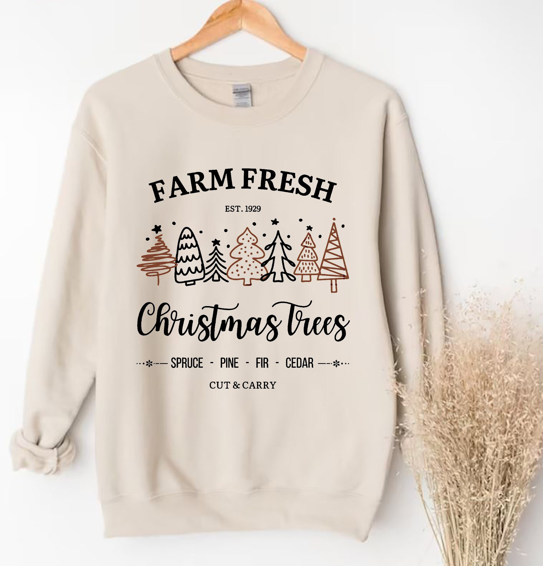 Farm Fresh Christmas Trees Sweatshirt