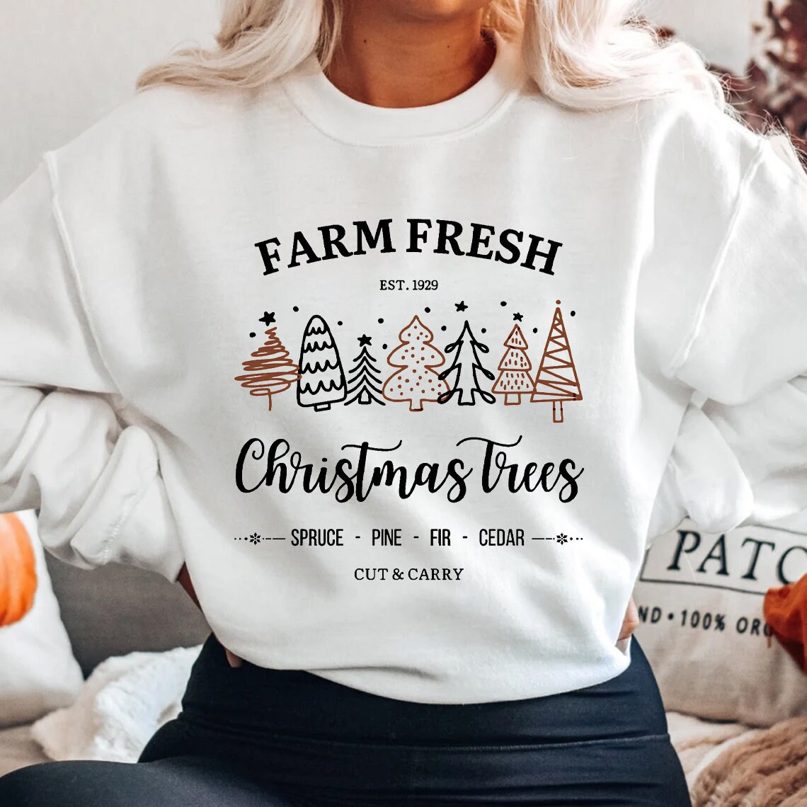 Farm Fresh Christmas Trees Sweatshirt