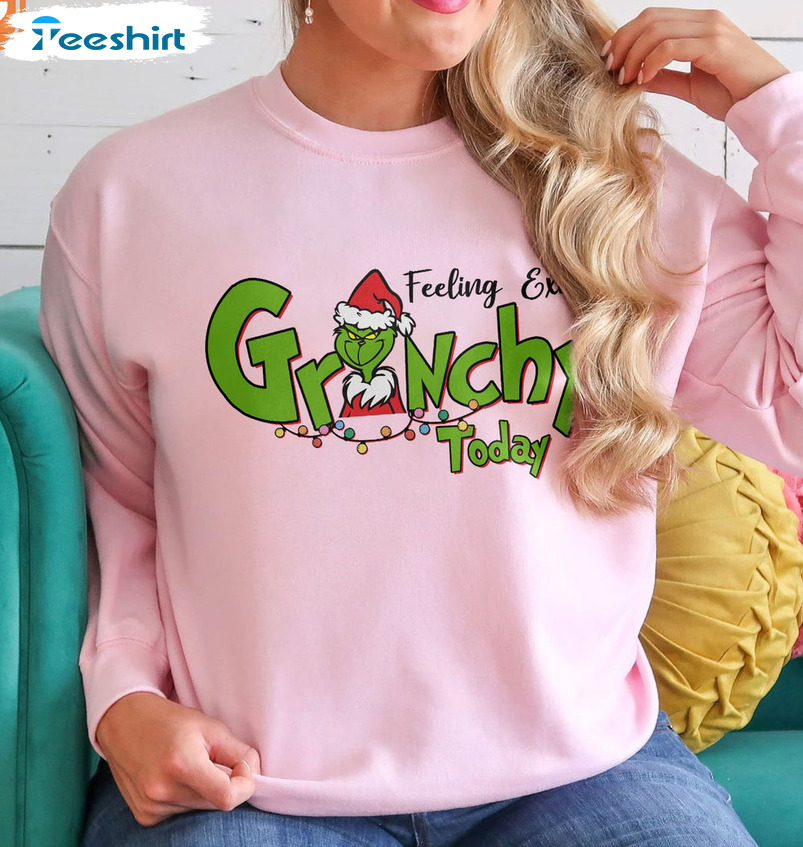 Feeling Extra Grinch Today Sweatshirt, Christmas Unisex Hoodie For Family