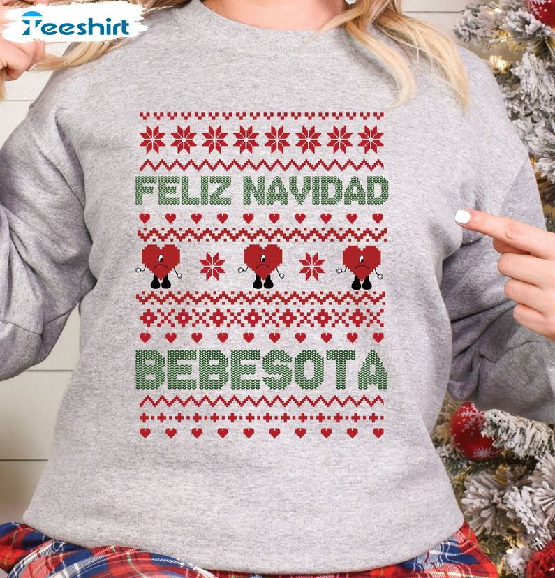 Feliz Navidad Bebesota Shirt, Bad Bunny Christmas Long Sleeve Unisex Hoodie