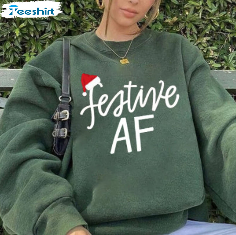 Festive Af Funny Shirt, Vintage Christmas Hoodie Short Sleeve