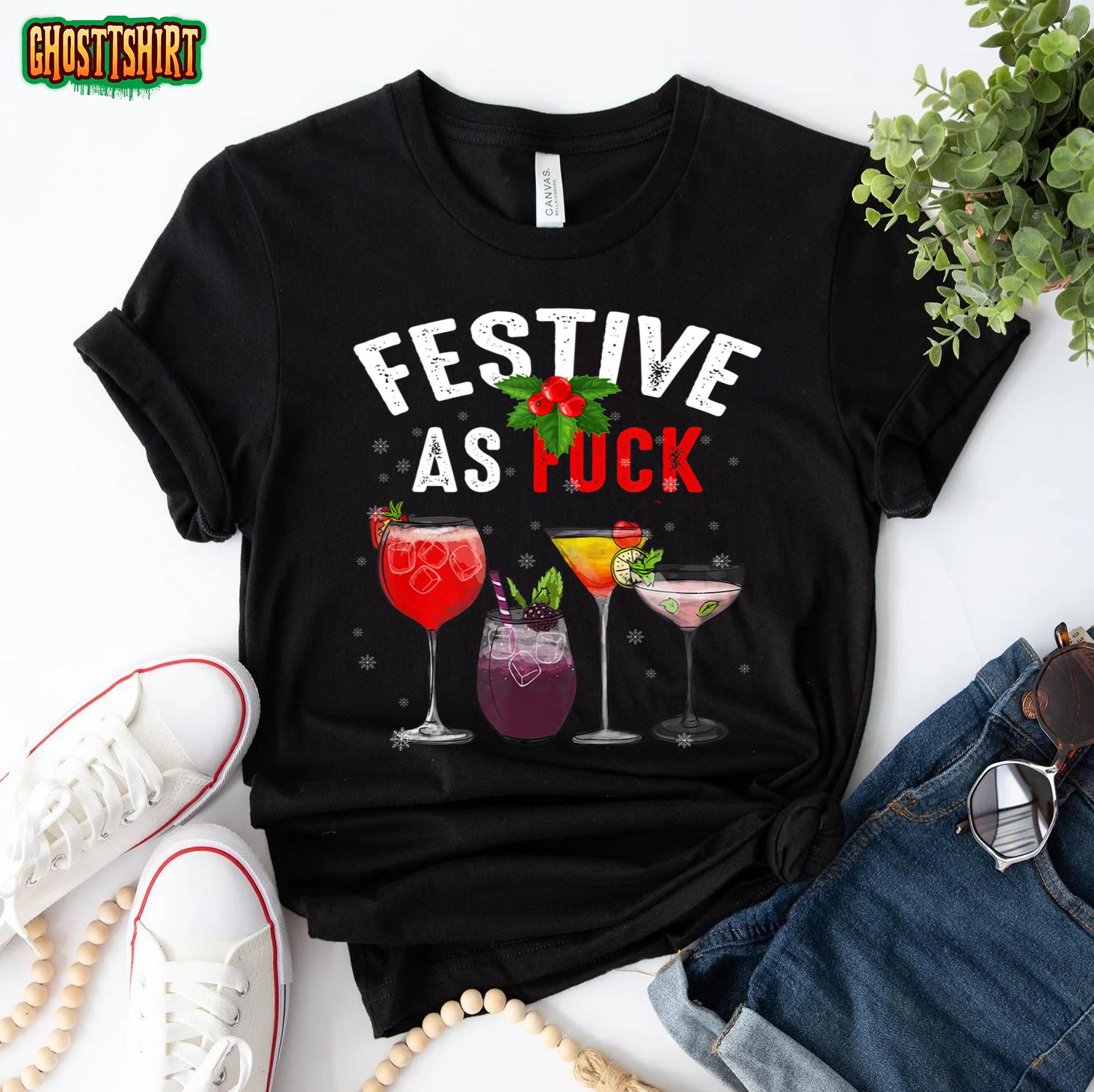 Festive As F ck Funny Ugly Christmas Holiday Cocktail Juice T-Shirt