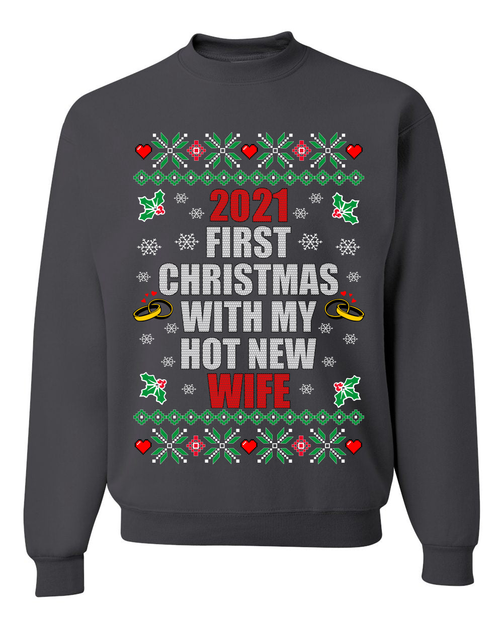 First Christmas With My Hot New Wife Merry Ugly Christmas Sweater- Best Christmas Gifts 2023