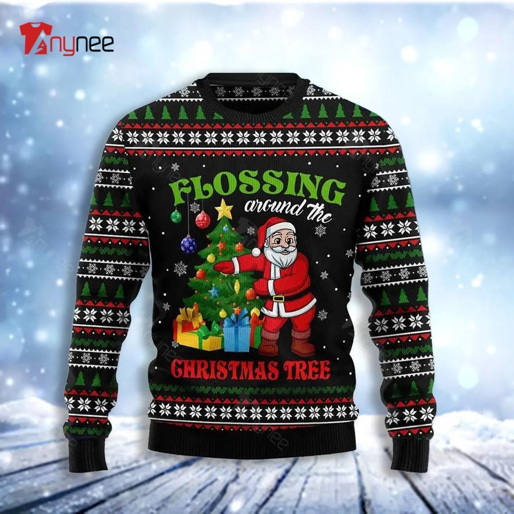 Flossing Around The Christmas Tree Ugly Christmas Sweater- Best Christmas Gifts 2023