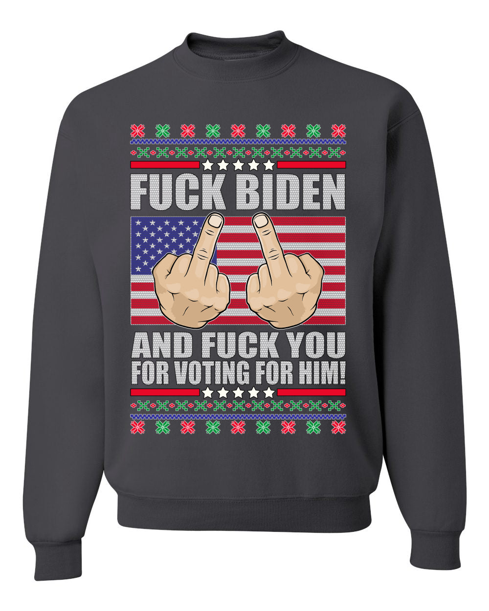 Fuck Biden and Fuck You For Voting For Him Merry Ugly Christmas Sweater- Best Christmas Gifts 2023