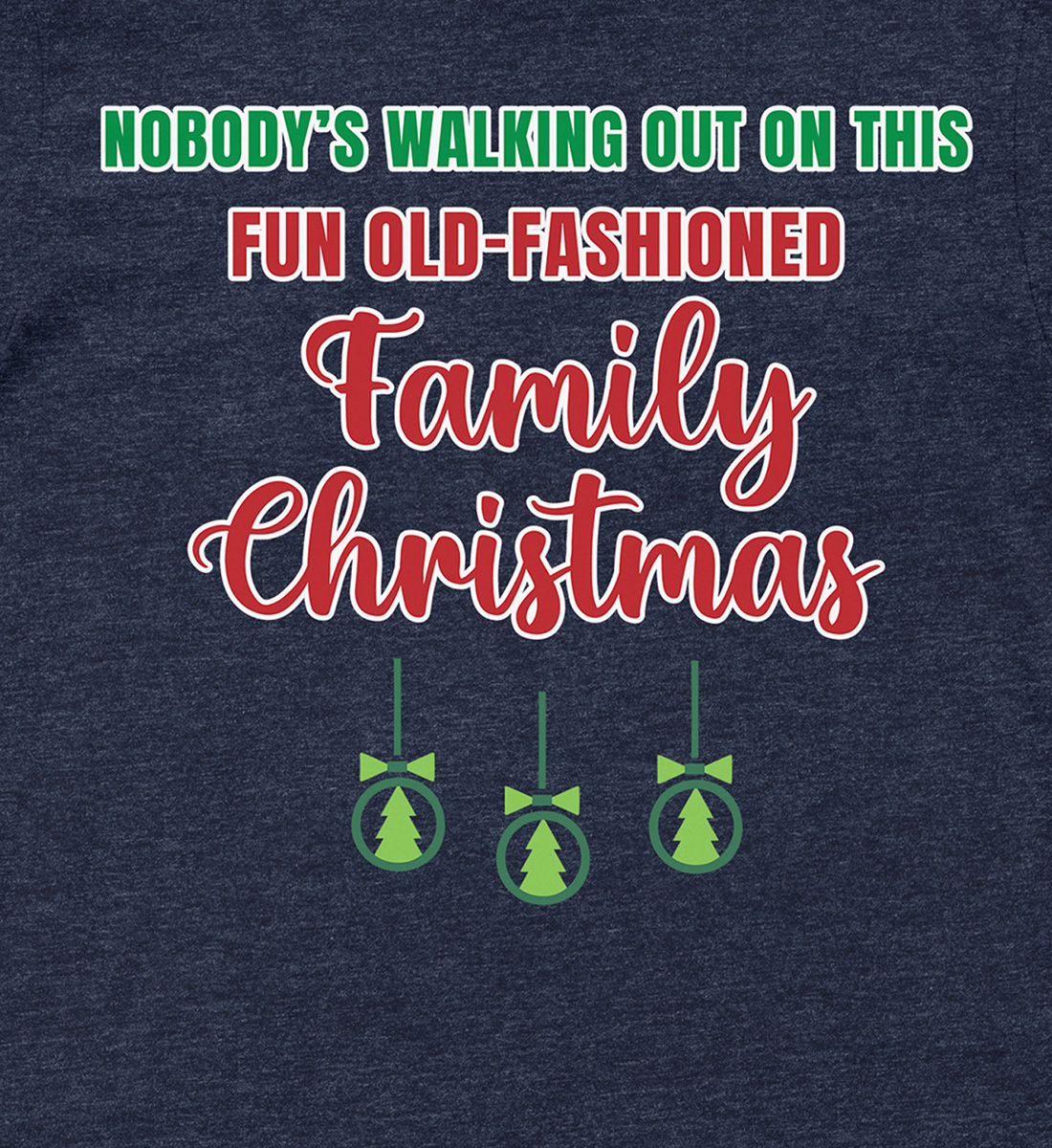 Fun Old-Fashioned Family Christmas Shirt