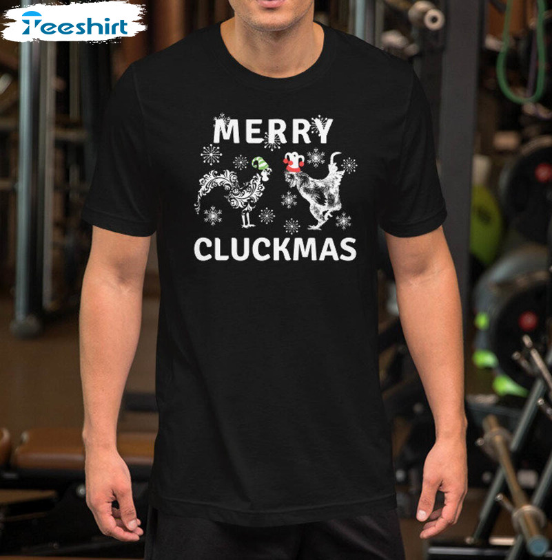 Funny Christmas Chickens Shirt, Merry Cluckmas Unisex Hoodie Short Sleeve