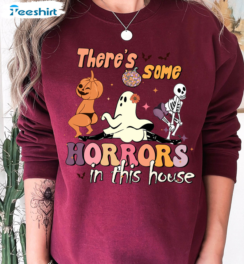 Funny Halloween Shirt, There’s Some Horrors In This House Unisex Hoodie Short Sleeve