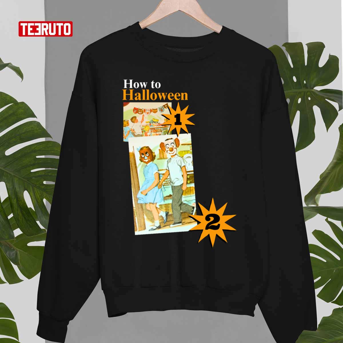 Funny ‘how To Halloween’ Print With Dick And Jane Print Unisex Sweatshirt