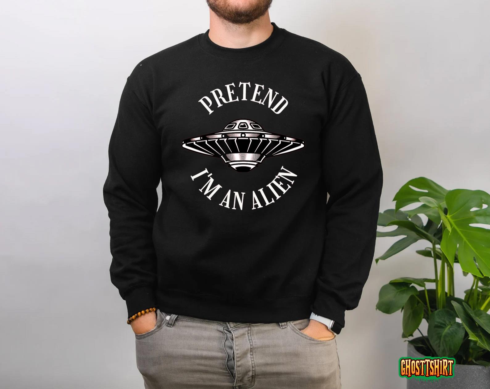 Funny Lazy Halloween Costume Pretend I’m An Alien Design Sweatshirt