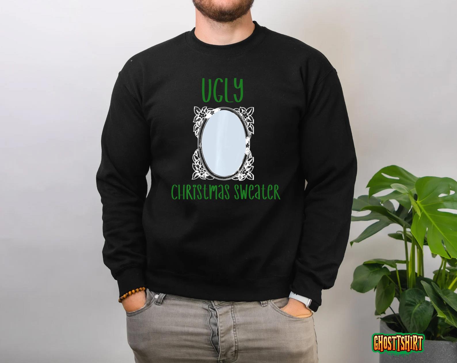 Funny Ugly Christmas Sweater With Mirror Sweatshirt