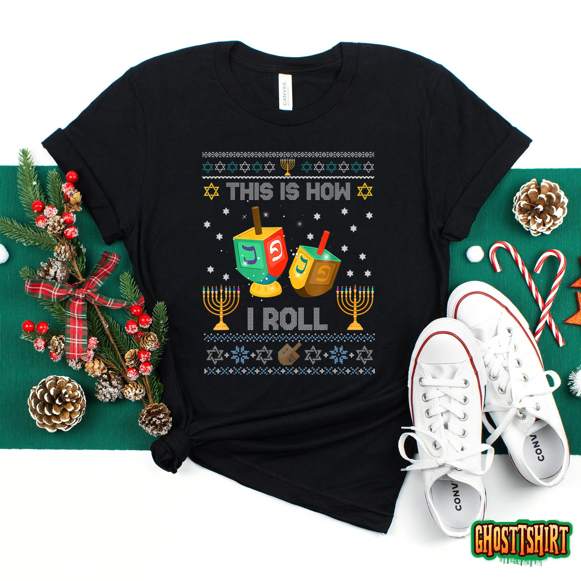 Funny Ugly Sweater Hanukkah How I Roll Dreidel Christmas Sweatshirt