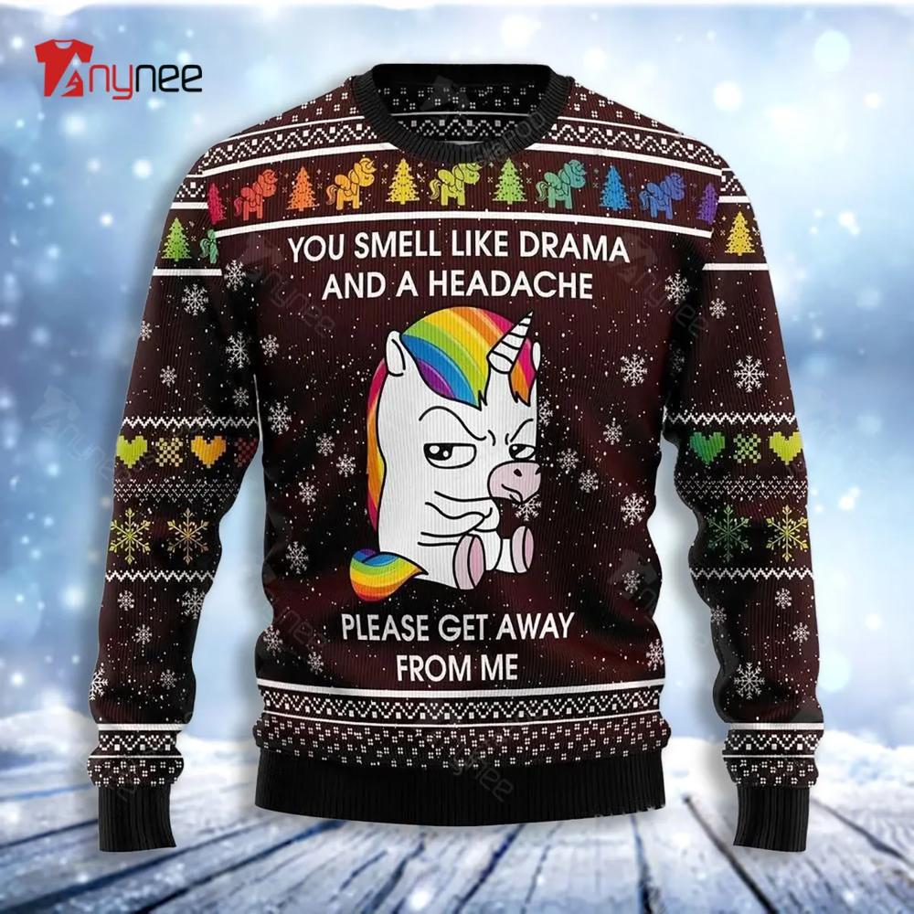 Funny Unicorn Rainbow You Smell Like Drama And Headache Ugly Christmas Sweater- Best Christmas Gifts 2023