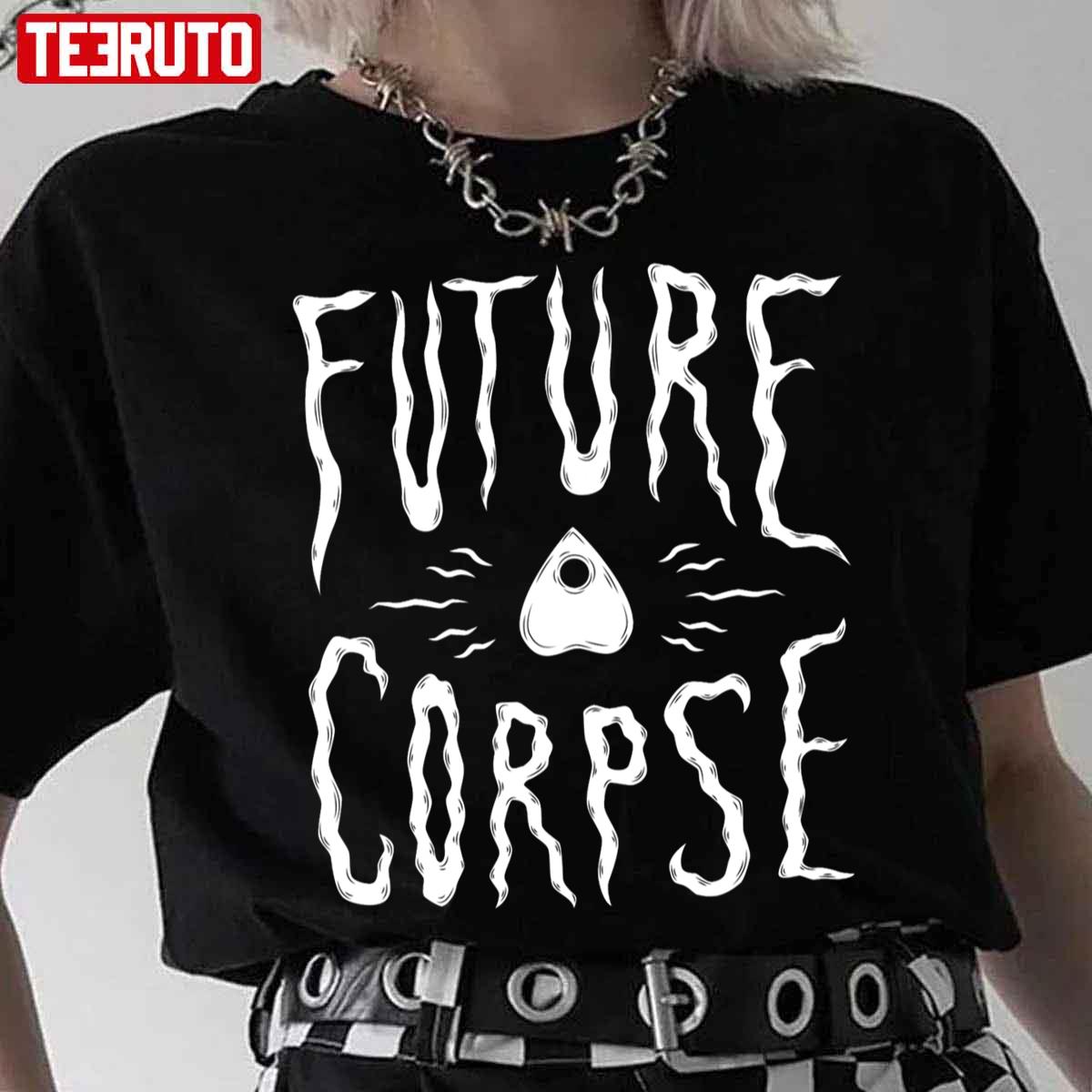 Future Corpse Halloween Unisex T-Shirt