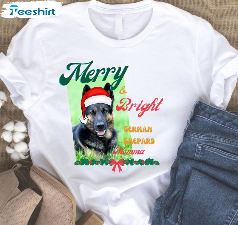 German Shepherd Christmas Shirt – Merry And Bright Germen Shepard Momma Short Sleeve Tee Tops