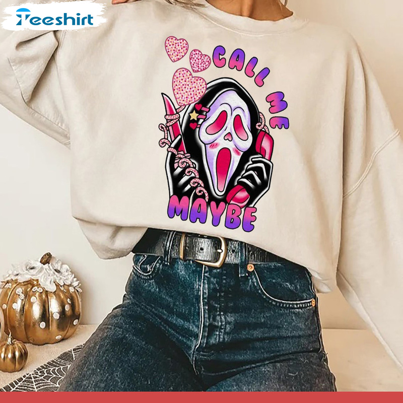 Ghostface Call Me Maybe Shirt, Funny Ghost Sweatshirt, Halloween Ghostface Crewneck