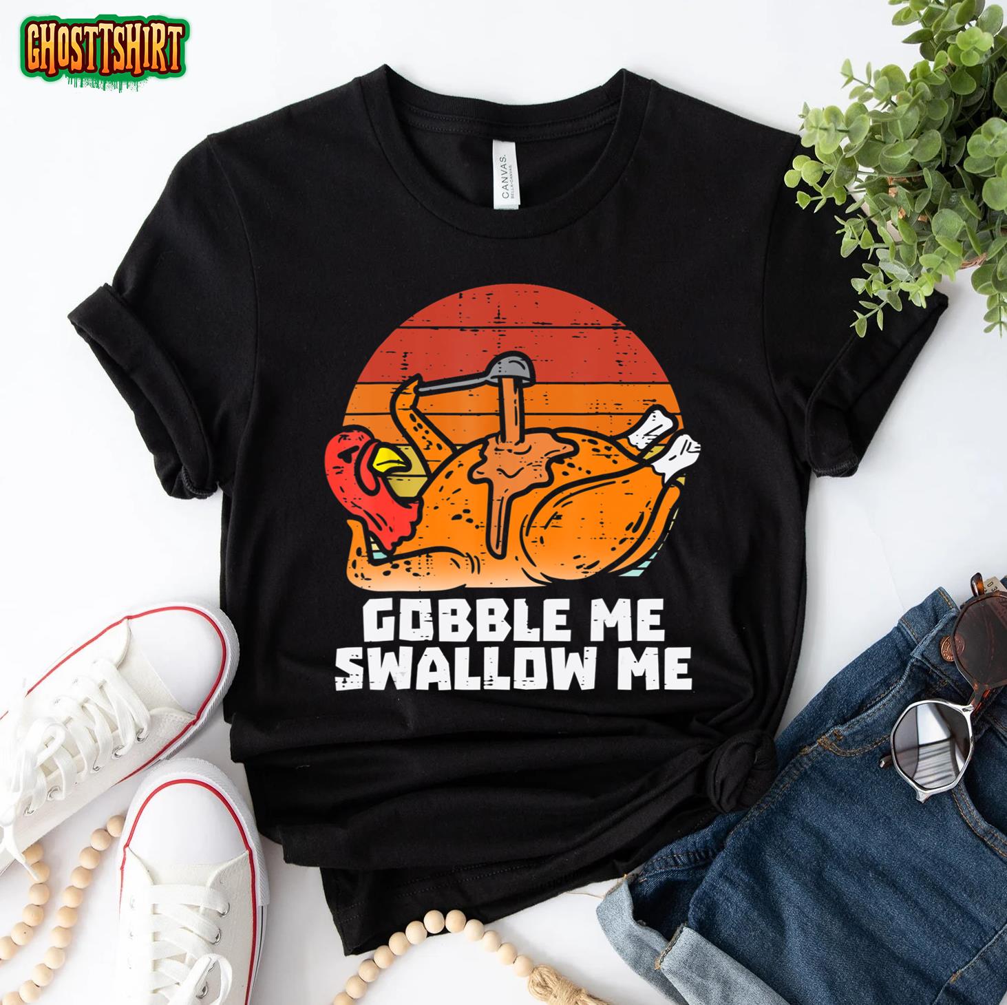 Gobble Me Swallow Me Funny Turkey Thanksgiving Retro Vintage T-Shirt