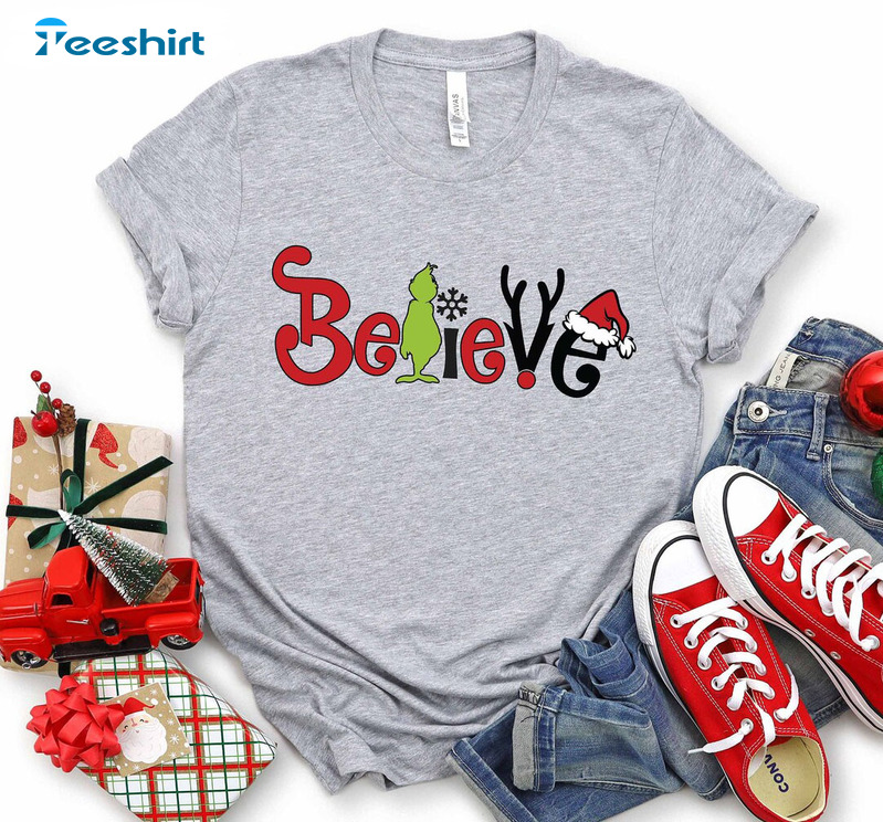 Grinch Believe Christmas Shirt, Christmas Party Short Sleeve Unisex T-shirt