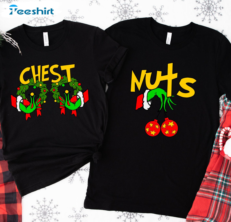 Grinch Chest And Nuts Shirt, Christmas Couples Unisex Hoodie Crewneck