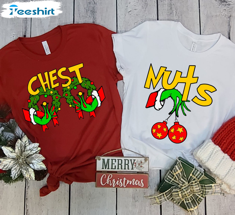 Grinch Chest And Nuts Shirt, Christmas Couples Unisex Hoodie Crewneck