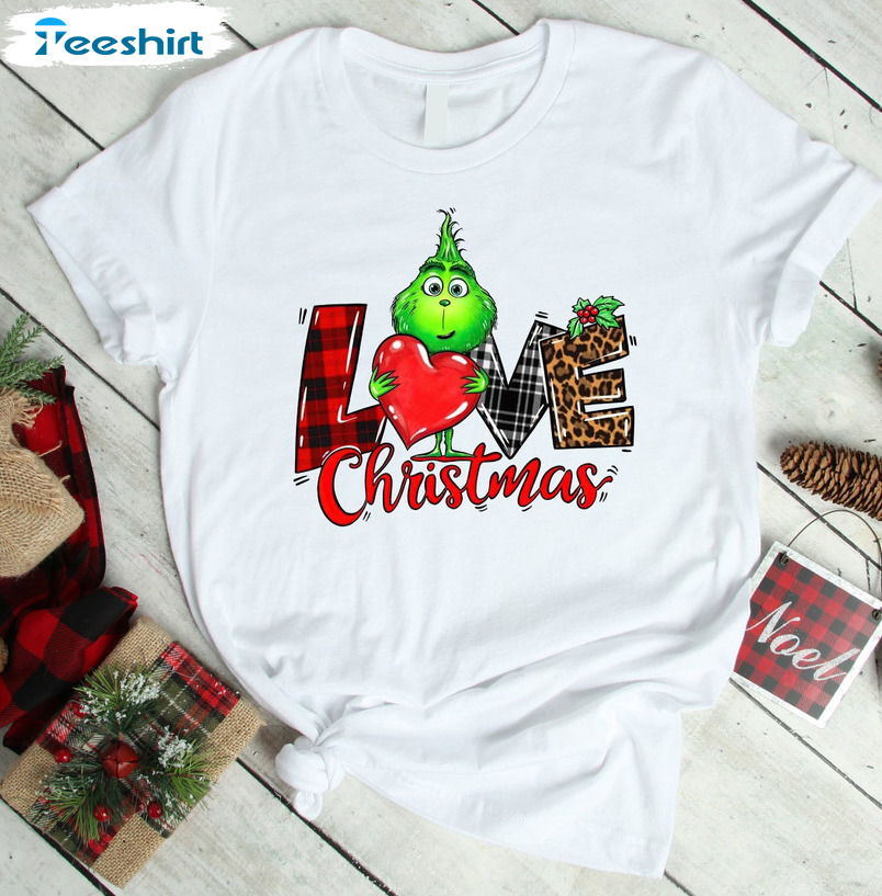 Grinch Love Christmas Shirt, Funny Grinch Crewneck Unisex Hoodie