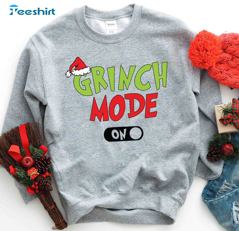 Grinch Mode On Shirt, Christmas Long Sleeve Crewneck