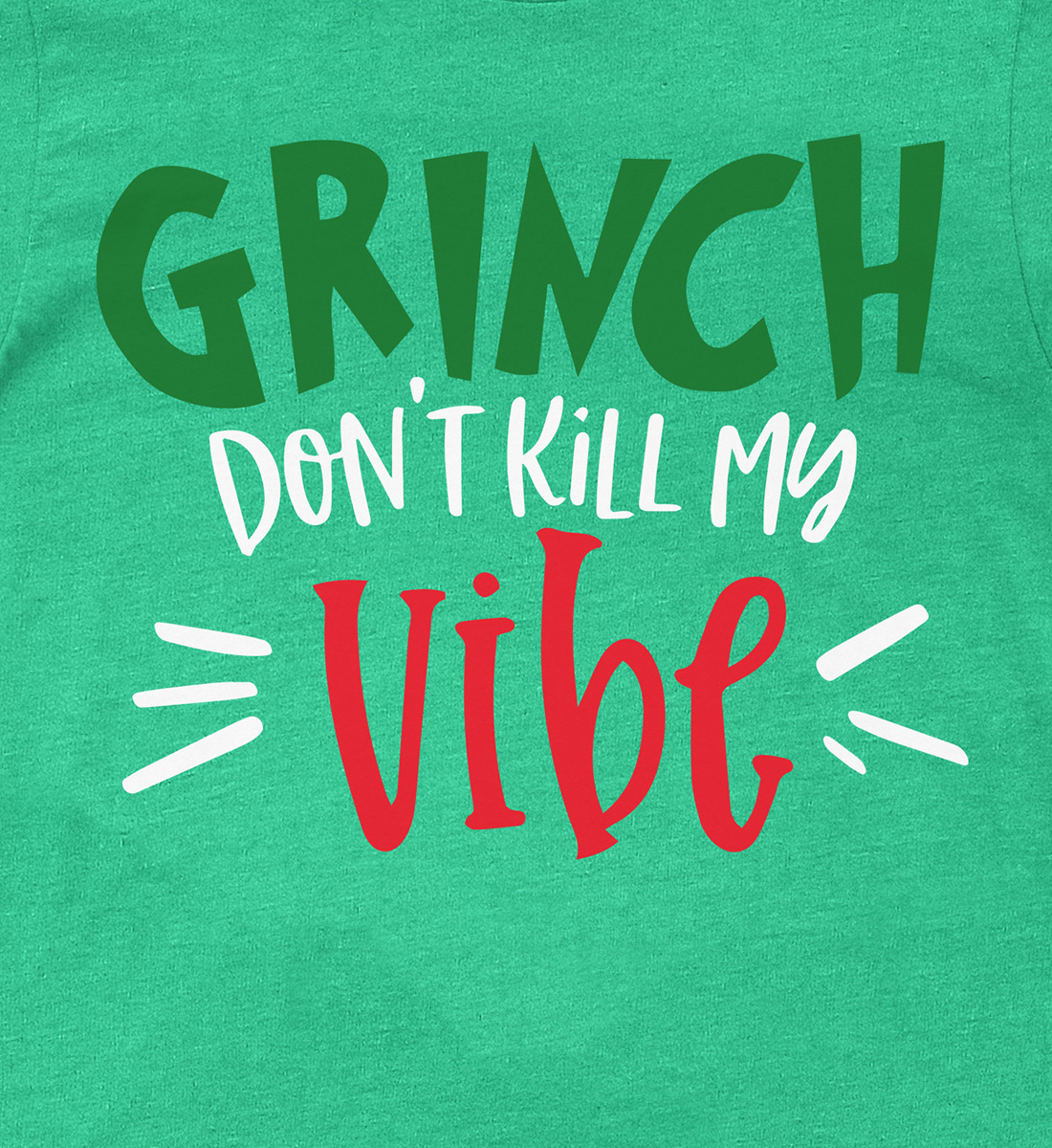 Grinch Vibe Holiday Shirt – Festive Fun