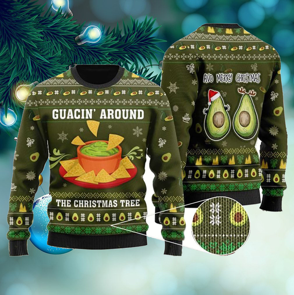 Guacin Around The Christmas Tree Ugly Sweater From Someone Who Love Avocado- Best Christmas Gifts 2023