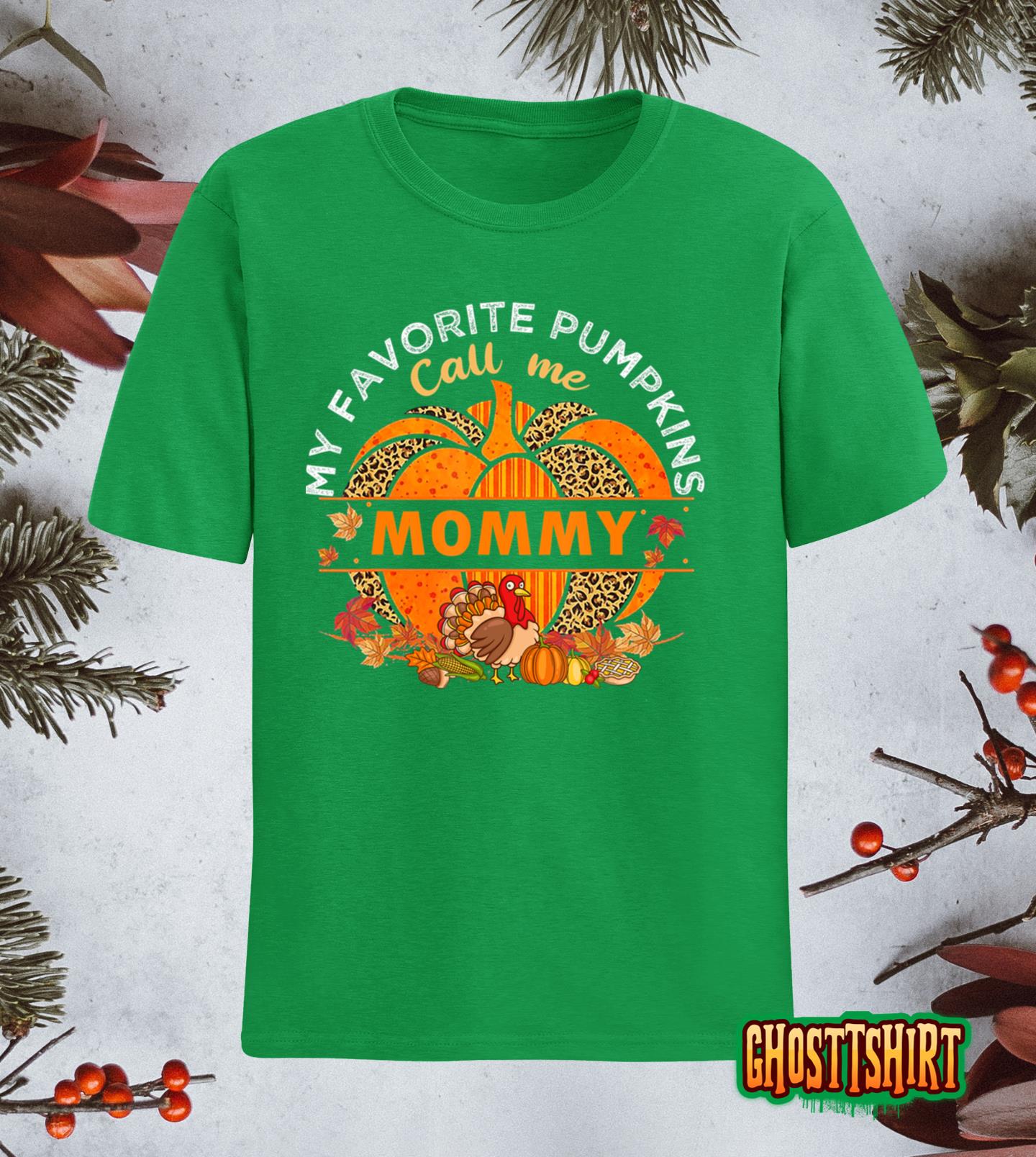 Halloween My Favorite Pumpkins Call Me Mommy Turkey Classic T-Shirt