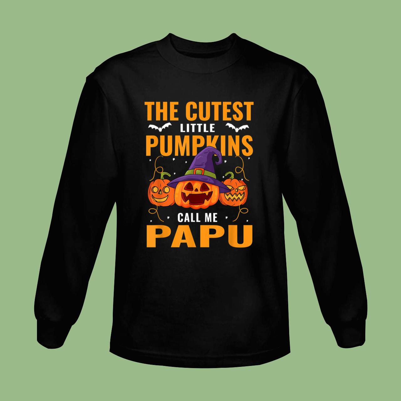 Halloween The Cutest Little Pumpkins Call Me Papu T-Shirt