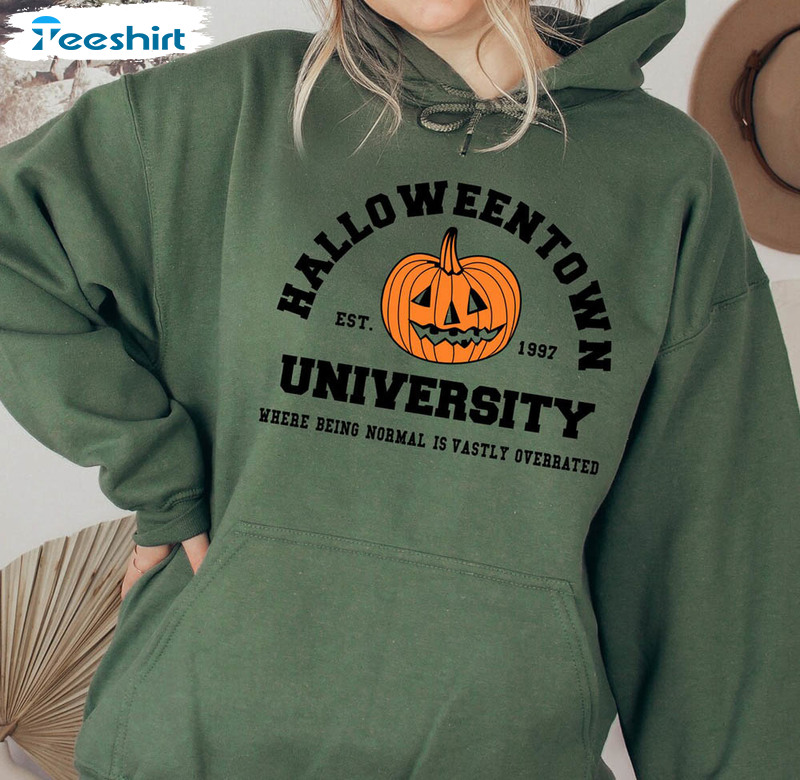 Halloweentown University Where Being Normal Is Vastly Overated Shirt