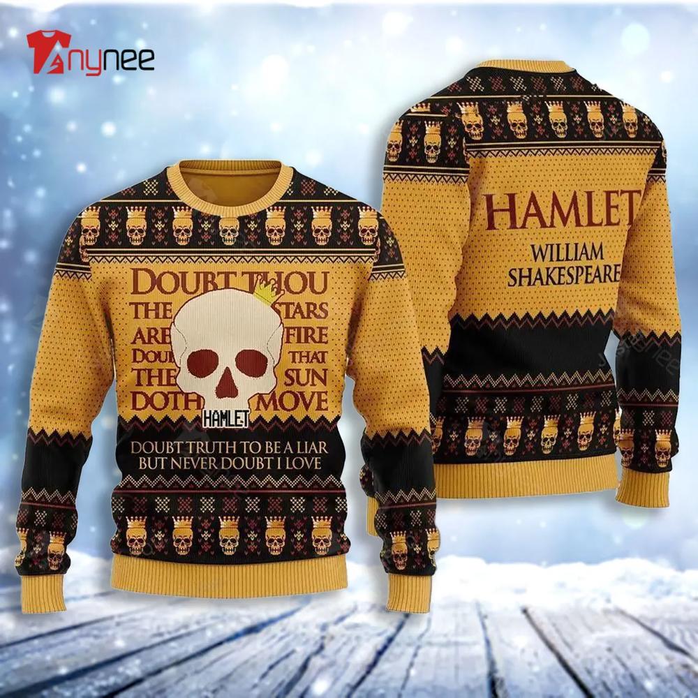 Hamlet Willim Shakespare Ugly Christmas Sweater- Best Christmas Gifts 2023