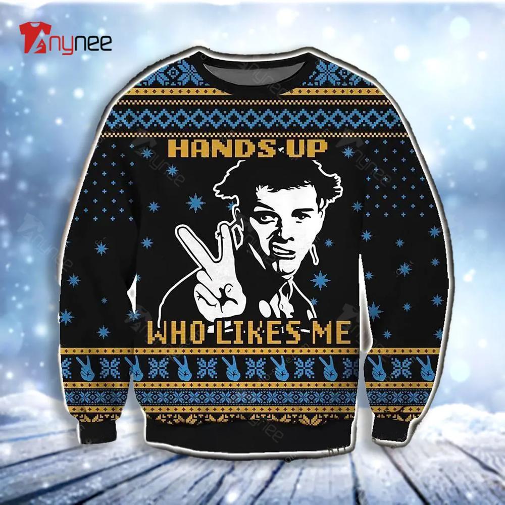 Hands Up Who Like Me The Young Ones For Ugly Christmas Sweater- Best Christmas Gifts 2023