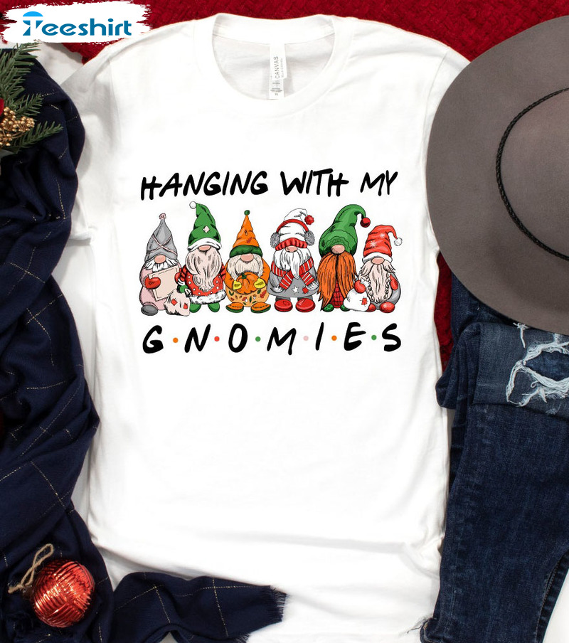 Hanging With My Gnomies Christmas Unisex Hoodie Crewneck