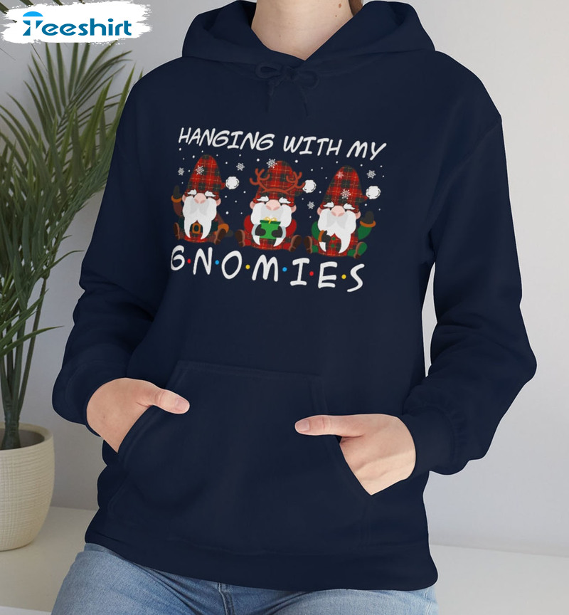 Hanging With My Gnomies Shirt, Christmas Holiday Unisex Hoodie Short Sleeve