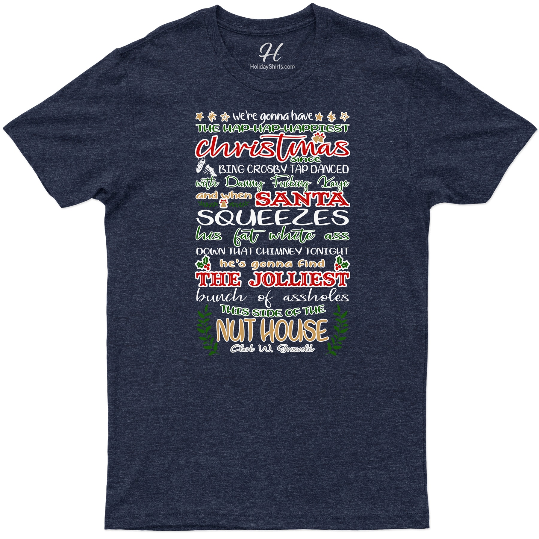 Hap-Hap-Happiest Christmas Shirt